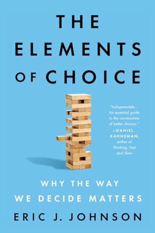

Elements Of Choice By Johnson Eric J - Paperback