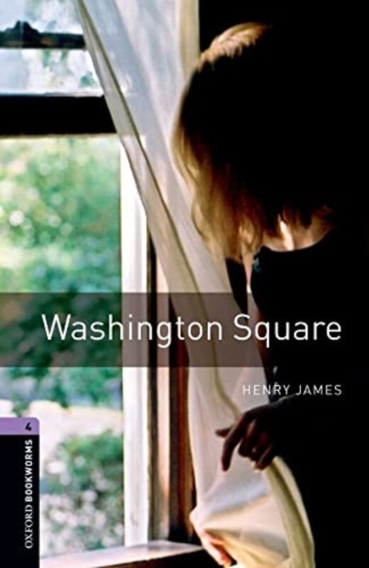 Oxford Bookworms Library: Level 4:: Washington Square , Paperback by James, Henry - McGovern, Kieran