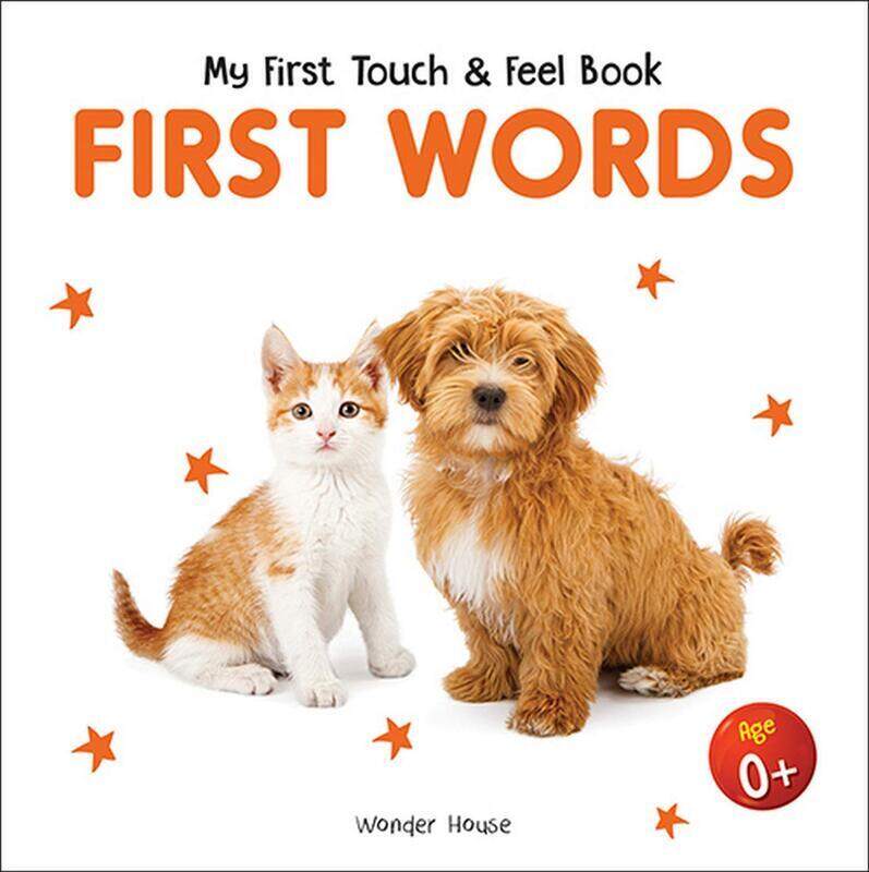 

My First Book Of Touch And Feel - First Words: Touch And Feel Board Book For Children, Board Book, By: Wonder House Books