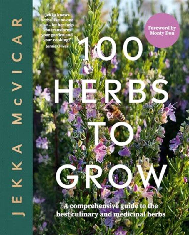 

100 Herbs To Grow by David H -Hardcover