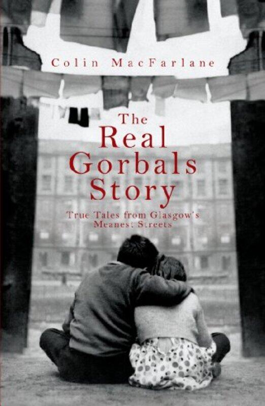 

The Real Gorbals Story by Simon Oakes-Paperback