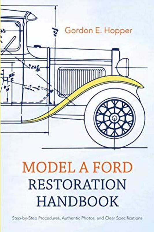 

Model A Ford Restoration Handbook by Frithjof Bergmann-Paperback