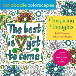 Zendoodle Colorscapes: Inspiring Thoughts: Joyful Possibilities to Color and Display, Paperback Book, By: Justine Lustig