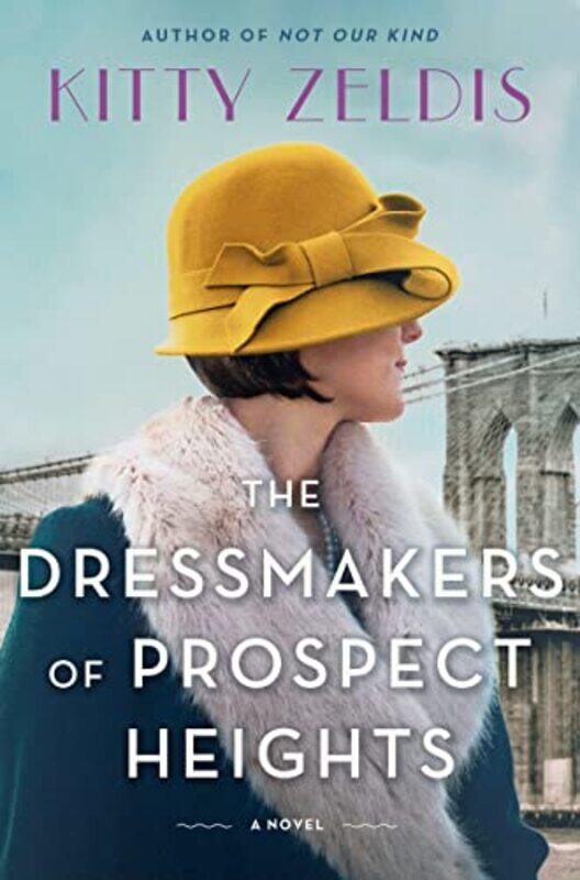 

The Dressmakers Of Prospect Heights by Kitty Zeldis-Paperback
