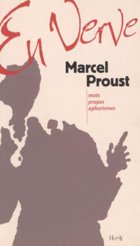 

Marcel Proust en verve, Paperback Book, By: Marcel Proust