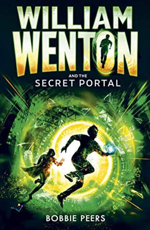 

William Wenton and the Secret Portal by Author Bobbie PeersTara Chace-Paperback