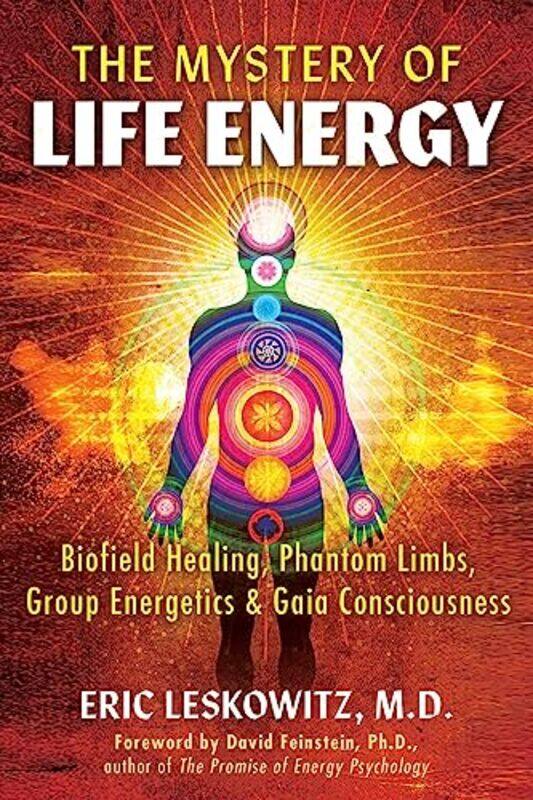 

The Mystery Of Life Energy by Eric Leskowitz-Paperback