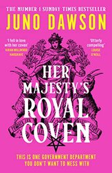 Her Majestys Royal Coven , Paperback by Juno Dawson