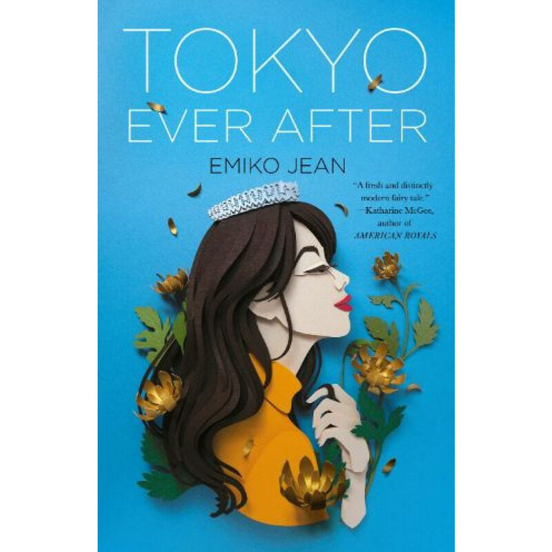 

Tokyo Ever After, Paperback Book, By: Emiko Jean