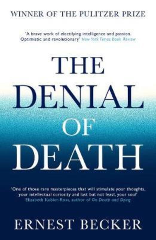 The Denial of Death.paperback,By :Becker Ernest