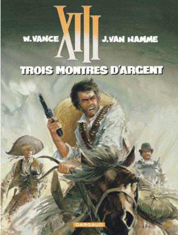 

XIII, tome 11, Trois montres d'argent.paperback,By :VAN HAMME/VANCE