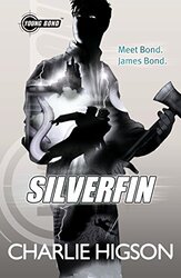 Young Bond SilverFin by Charlie Higson-Paperback