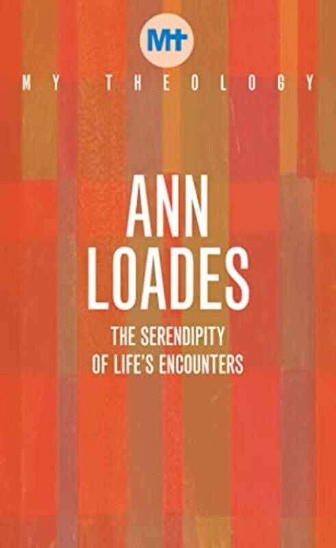 

My Theology by Ann Loades-Paperback