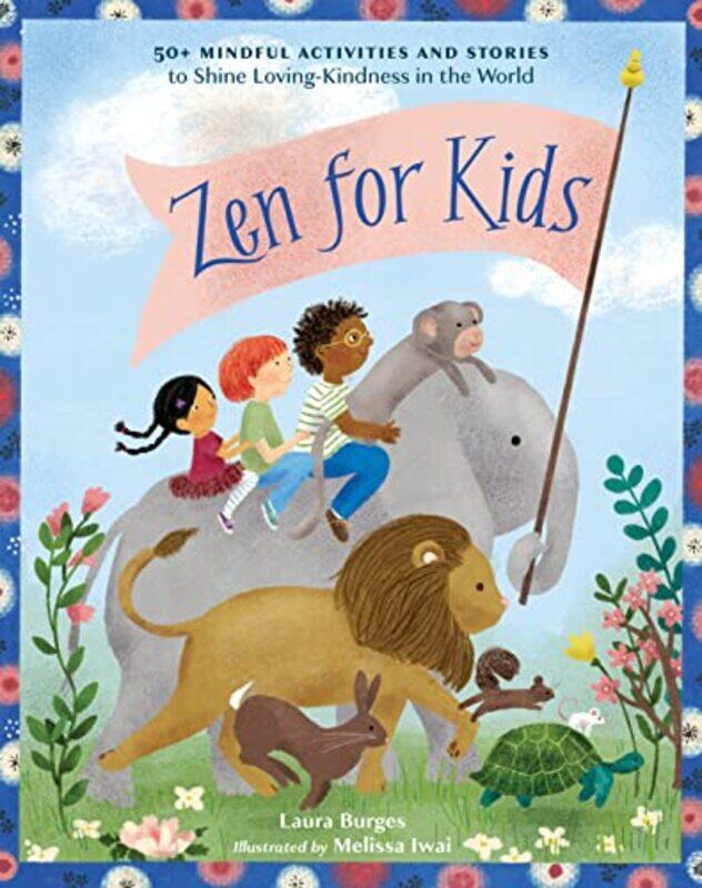 

Zen For Kids , Paperback by Burges, Laura