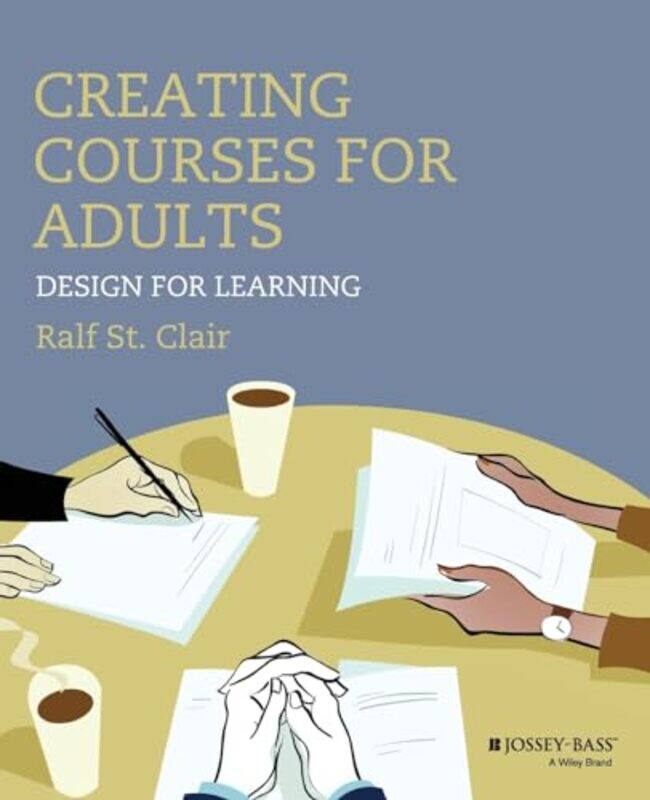 

Creating Courses for Adults by Utsa Brunel University London Mukherjee-Paperback