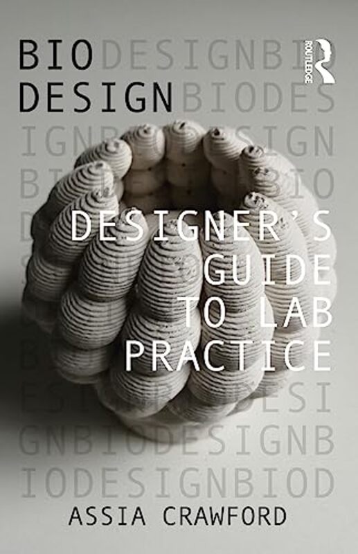 Designers Guide To Lab Practice by Crawford, Assia Paperback
