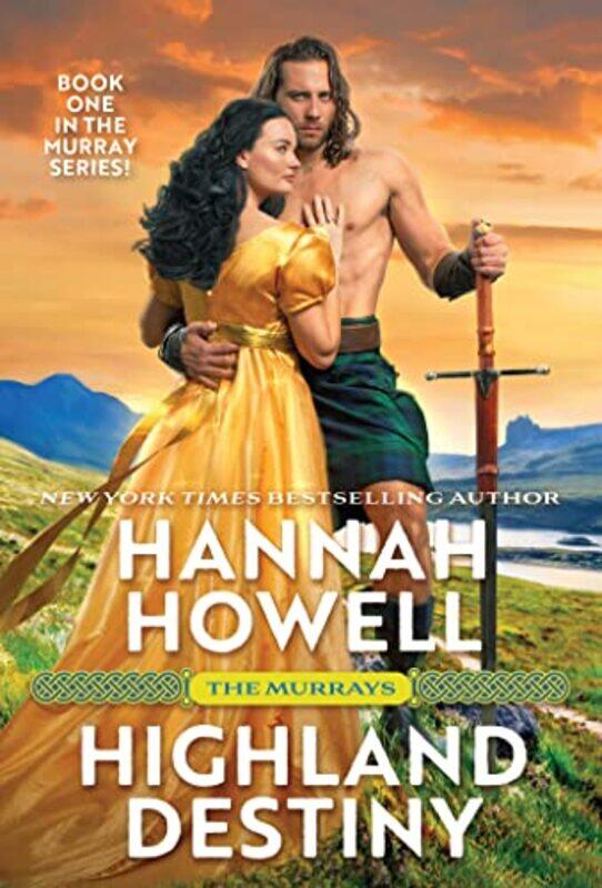 

Highland Destiny by Hannah Howell-Paperback