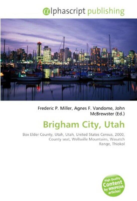 

Brigham City Utah by Terry University of East Anglia UK HaydnAlison Stephen-Paperback