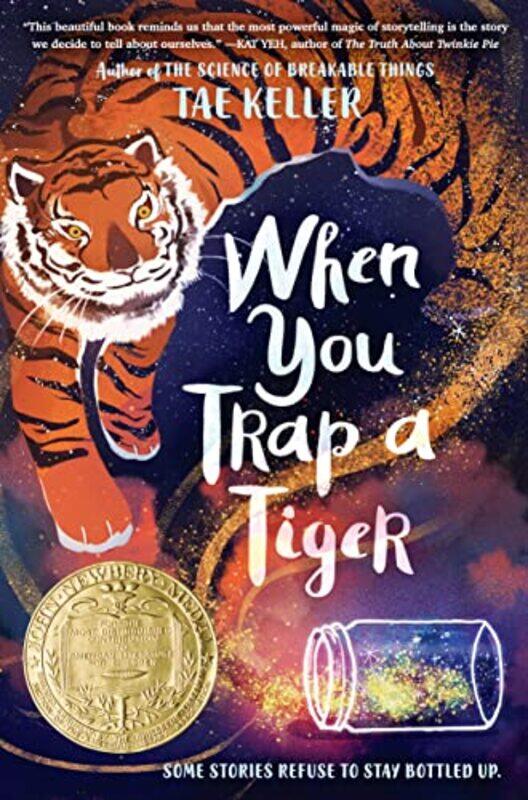 

When You Trap a Tiger by Tae Keller-Hardcover
