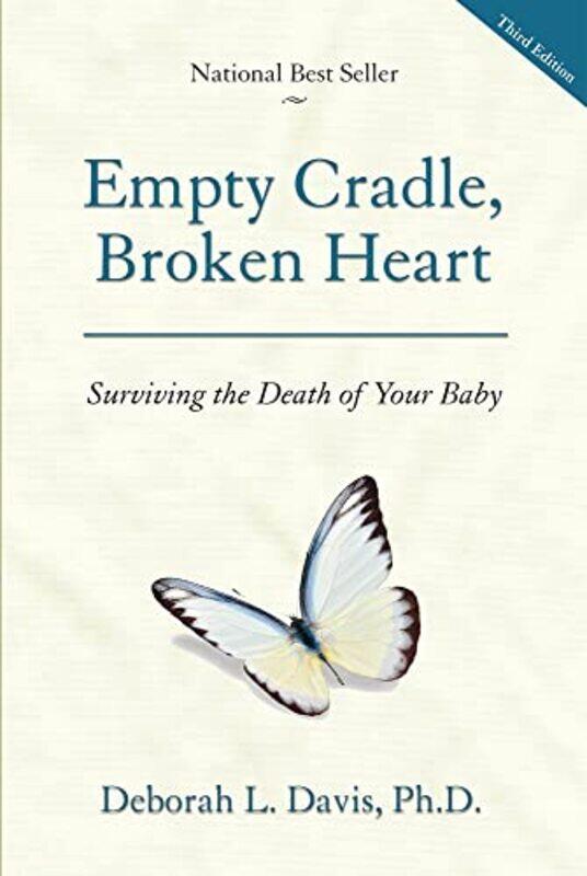 

Empty Cradle Broken Heart By Davis Deborah L - Paperback