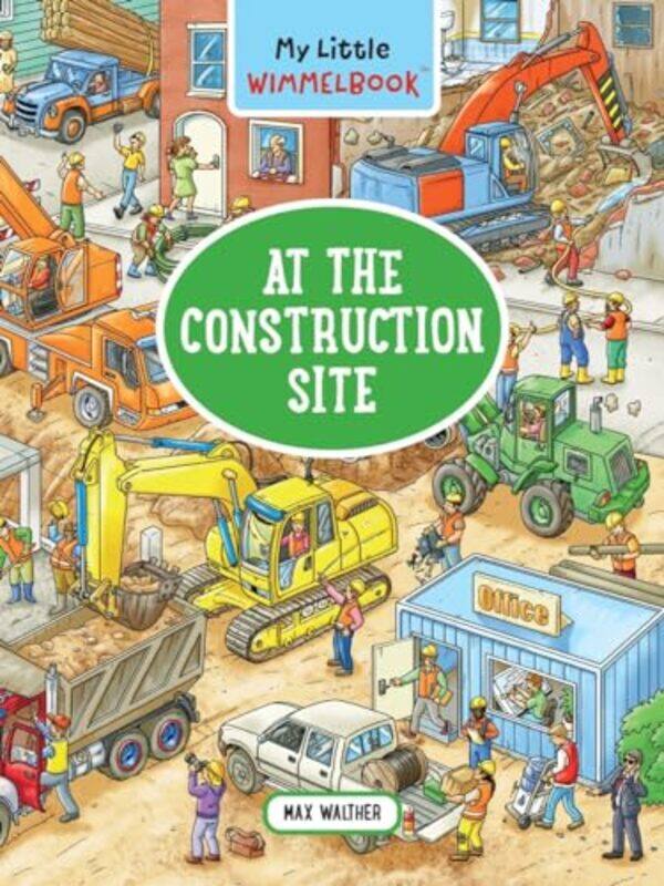 

My Little Wimmelbk At The Construction By Walther Max - Hardcover