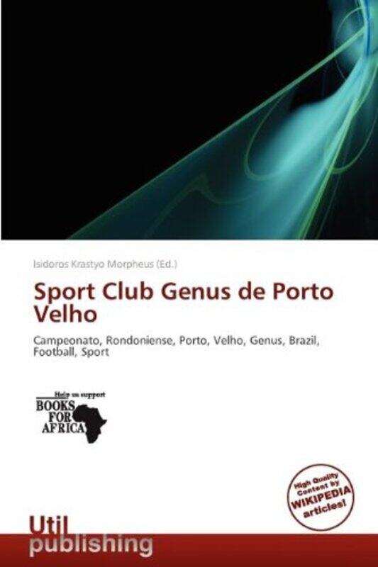 

Sport Club Genus de Porto Velho by Isidoros Krastyo Morpheus-Paperback