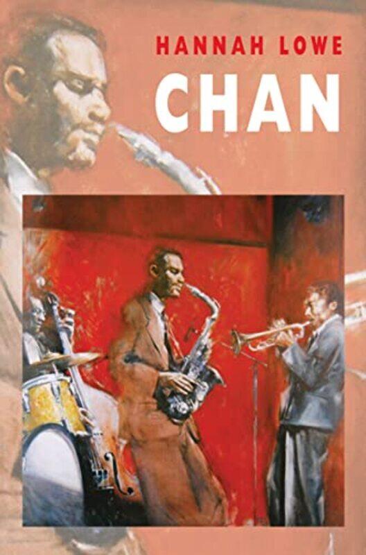 

Chan by Hannah Lowe-Paperback