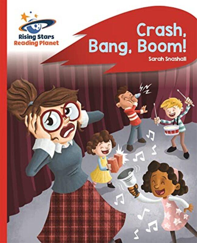 

Reading Planet Crash Bang Boom! Red B Rocket Phonics by Fanny Zedenius-Paperback