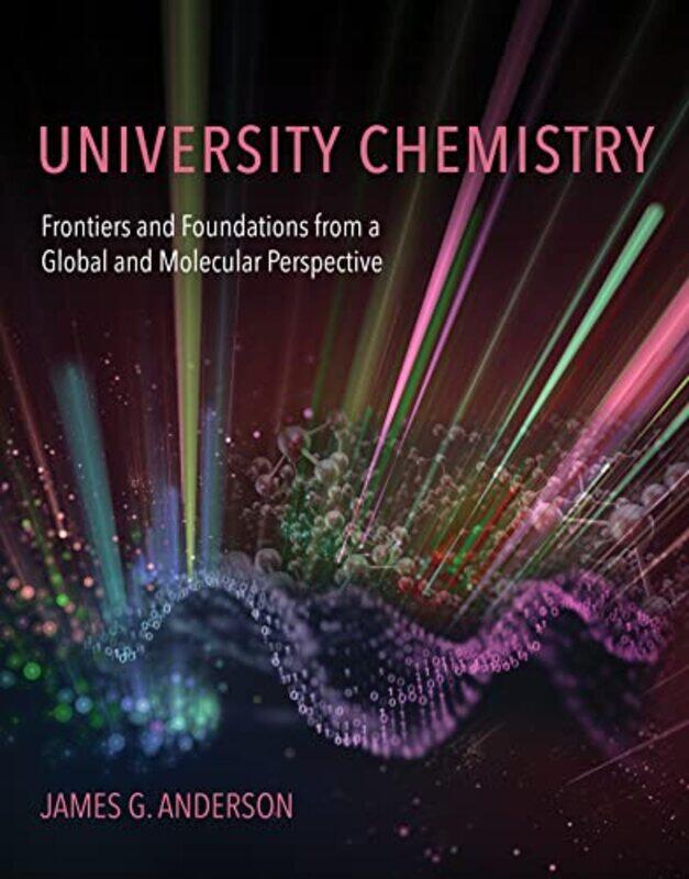 

University Chemistry by James G Anderson-Paperback