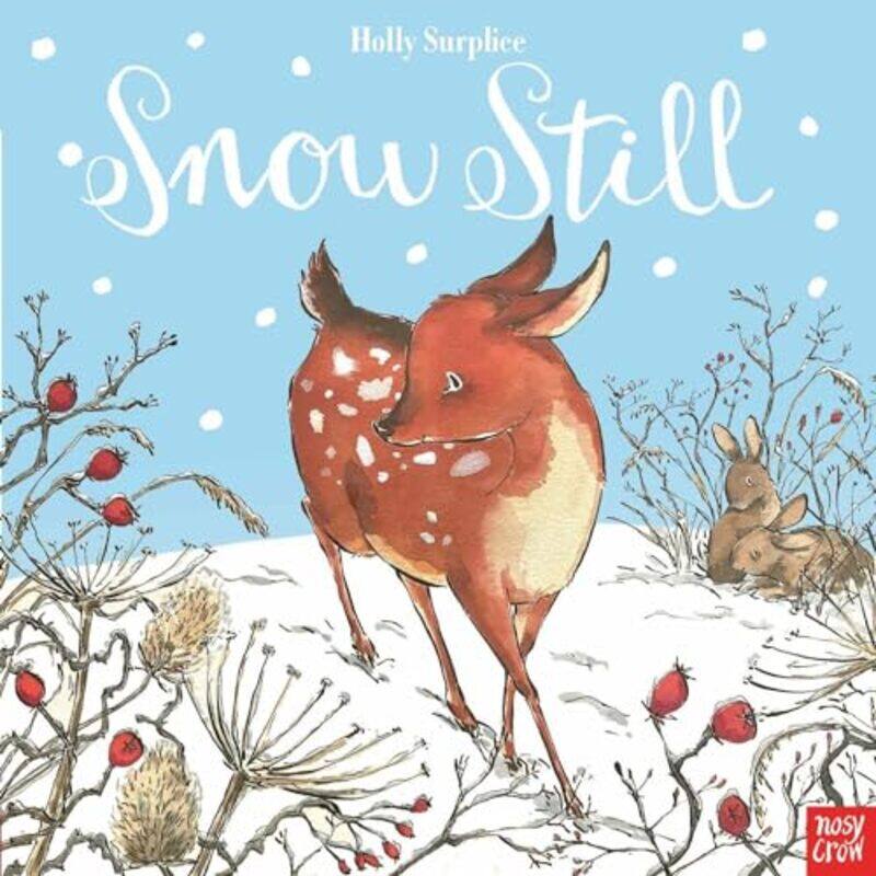 

Snow Still by Holly Surplice-Hardcover