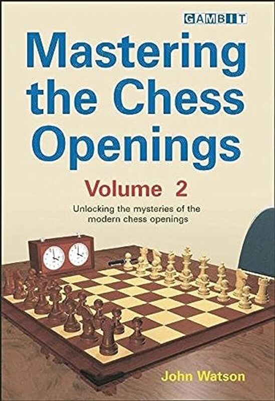 Mastering The Chess Openings V. 2 By Watson, John Paperback