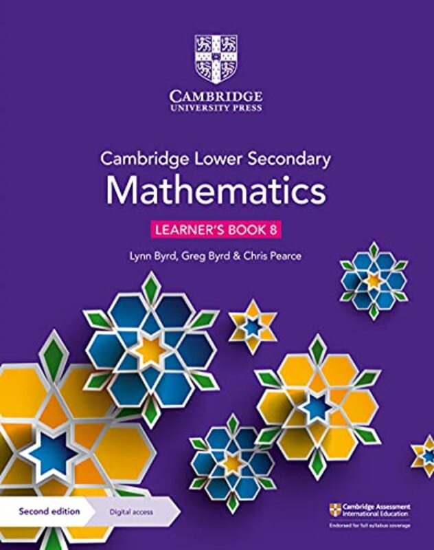 Cambridge Lower Secondary Mathematics Learners Book 8 With Digital Access 1 Year By Byrd, Lynn - Byrd, Greg - Pearce, Chris Paperback