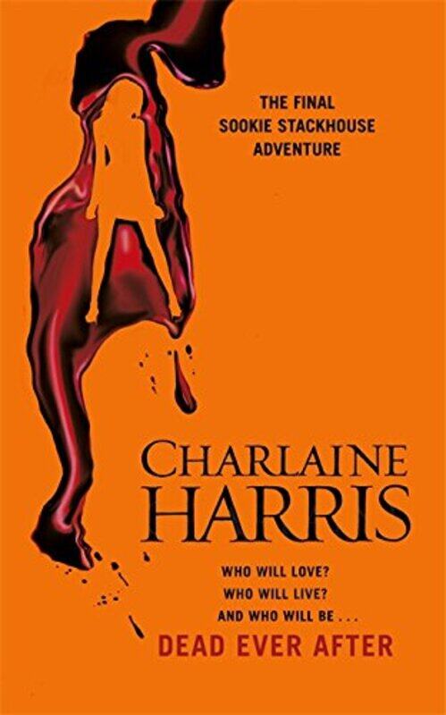 

Dead Ever After, Paperback Book, By: Charlaine Harris