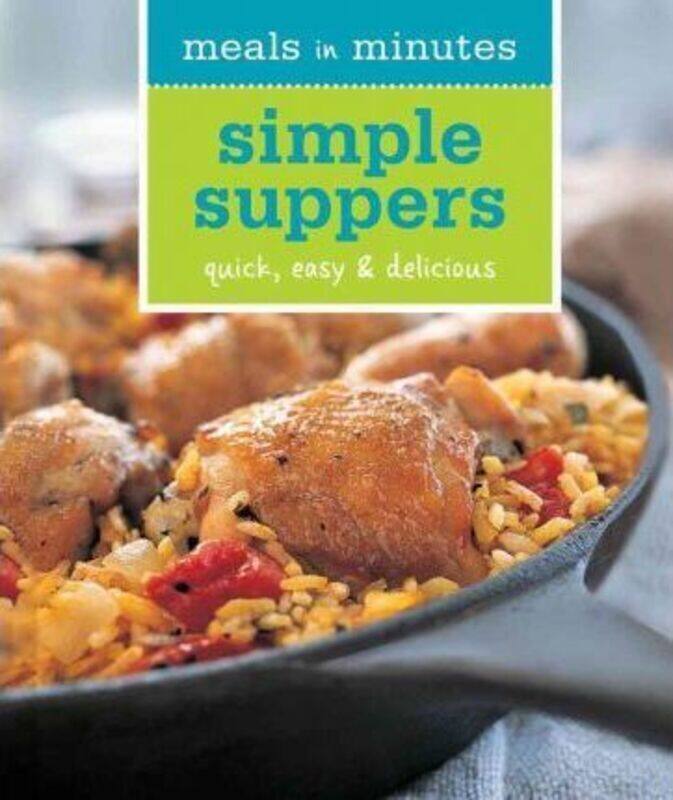 

Meals in Minutes: Simple Suppers: Quick, easy & delicious.paperback,By :Melanie Barnard