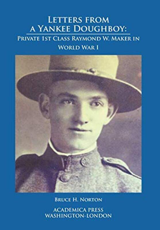 

Letters from a Yankee Doughboy by Lone Wandahl Mouyal-Hardcover