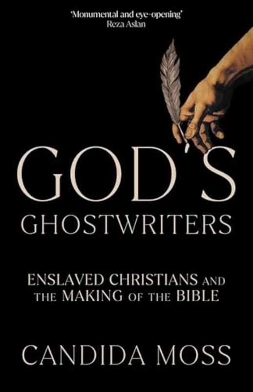 

Gods Ghostwriters by Candida Moss-Paperback