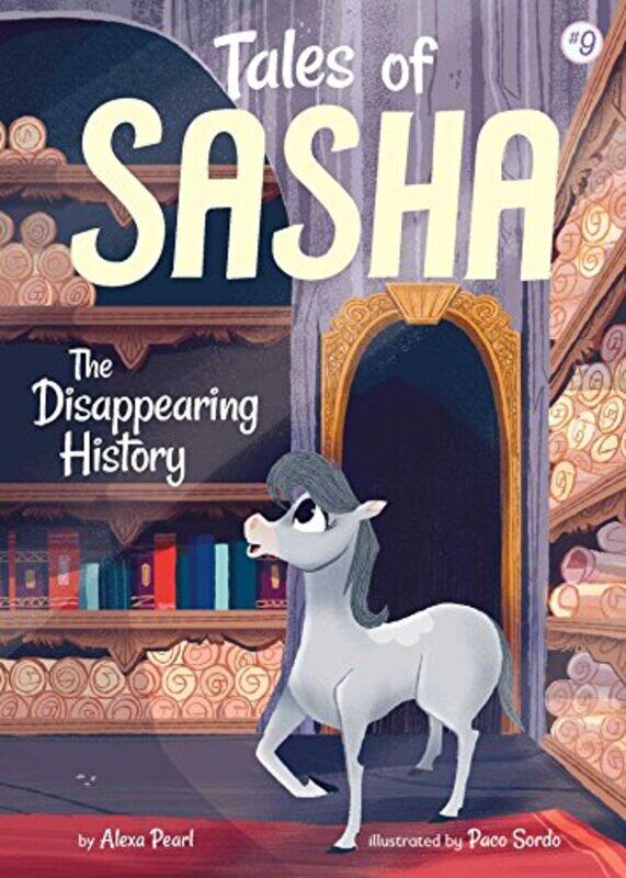 

Tales Of Sasha09 Disappearing History By Pearl Alexa - Paperback