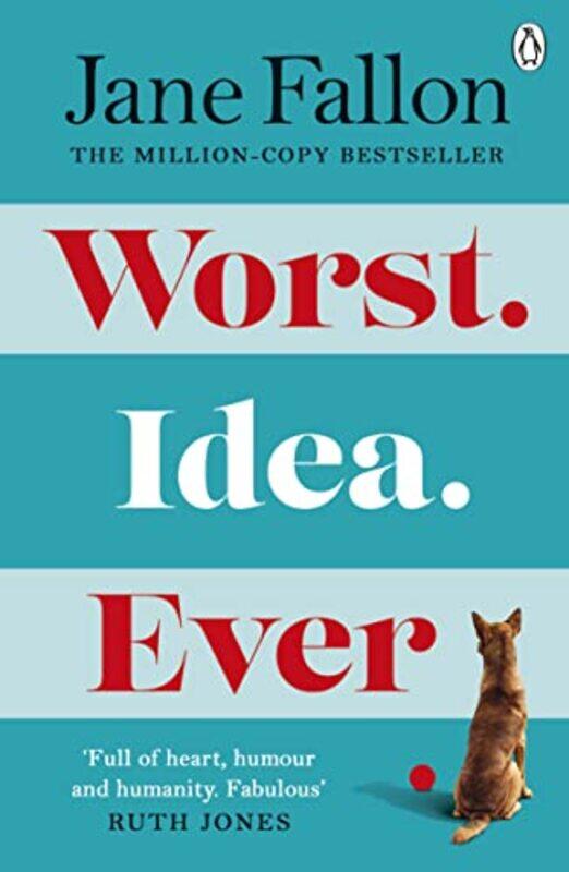 

Worst Idea Ever by Jane Fallon-Paperback