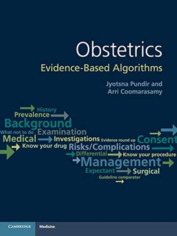 

Obstetrics: Evidence-based Algorithms , Paperback by Pundir, Jyotsna - Coomarasamy, Arri (University of Birmingham)