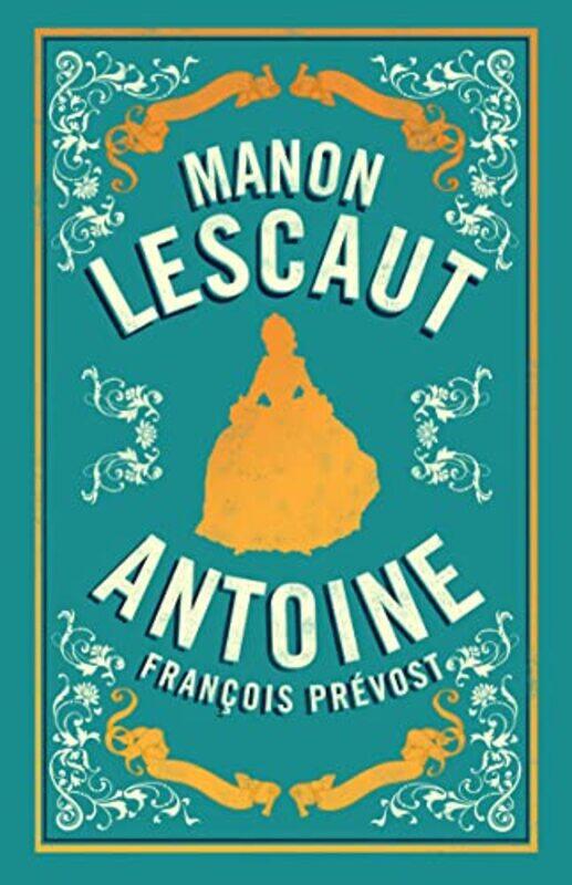 

Manon Lescaut by Antoine Francois Prevost-Paperback