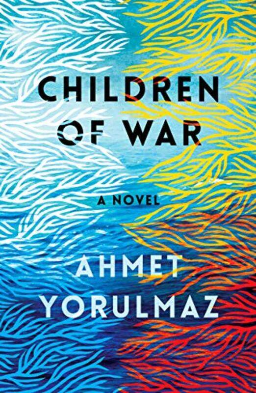 

Children of War by Ahmet YorulmazPaula Darwish-Paperback