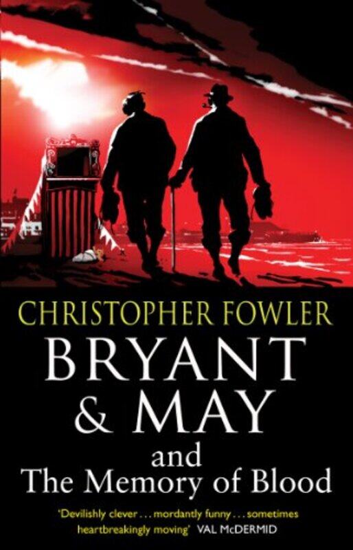 Bryant and May and the Memory of Blood by Christopher Fowler-Paperback