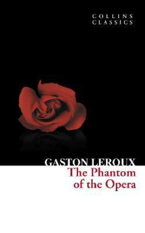 

Collins Classics - The Phantom of the Opera