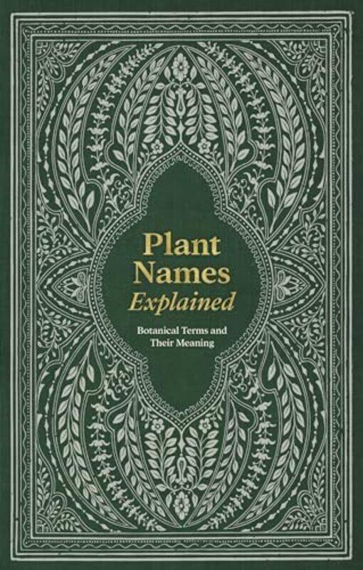 

Plant Names Explained By David & Charles - Hardcover