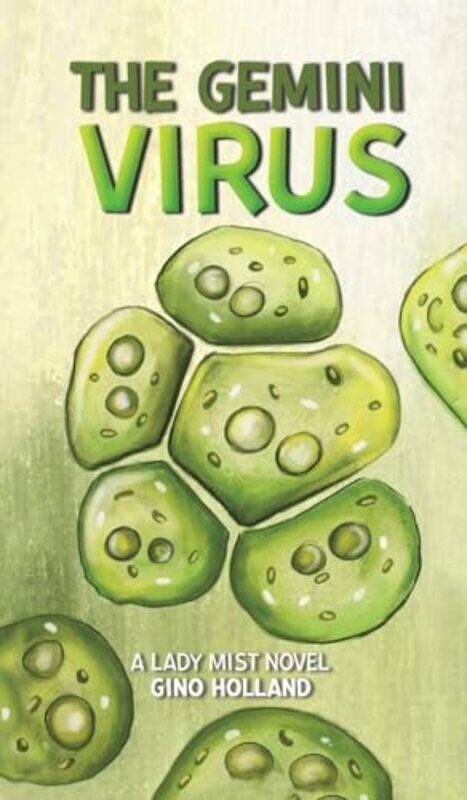 

The Gemini Virus by Gino Holland-Hardcover