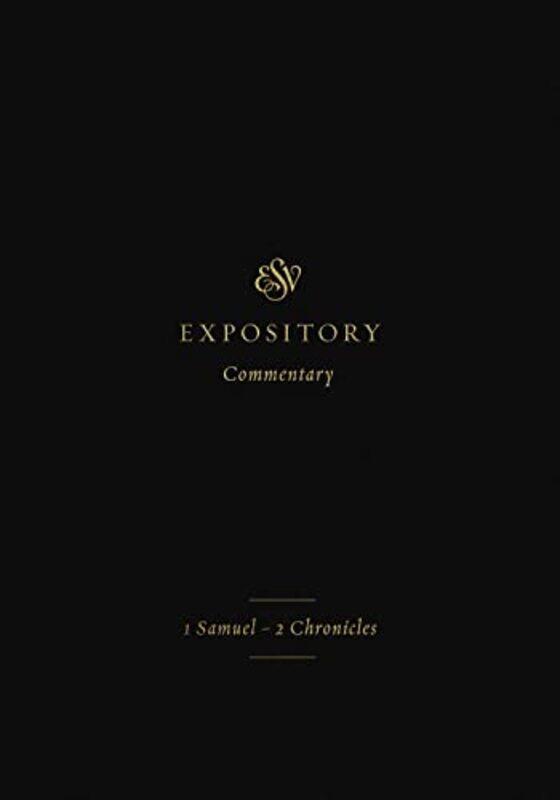 

ESV Expository Commentary by Jay Sklar-Hardcover