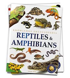 Animals - Reptiles and Amphibians : Knowledge Encyclopedia For Children,Paperback,By:Wonder House Books