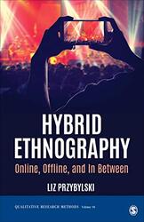 Hybrid Ethnography by Liz University of California, Riverside, USA Przybylski-Paperback