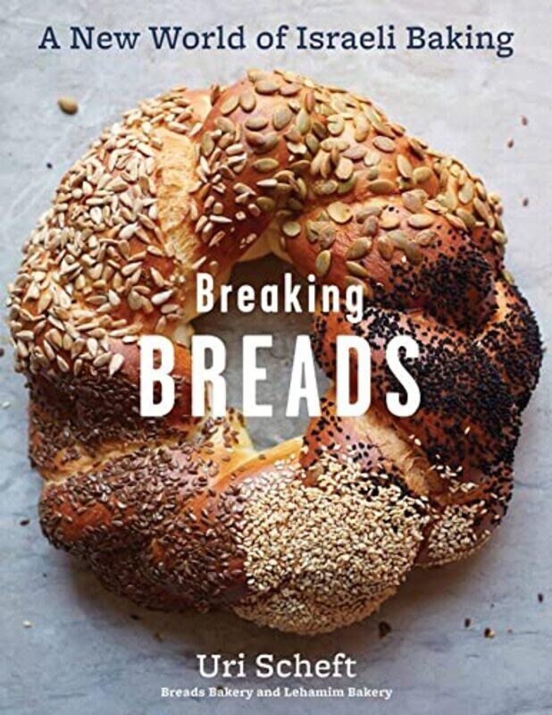 

Breaking Breads by Terry Leeds Beckett University UK ThomasDaniel Marshall-Hardcover