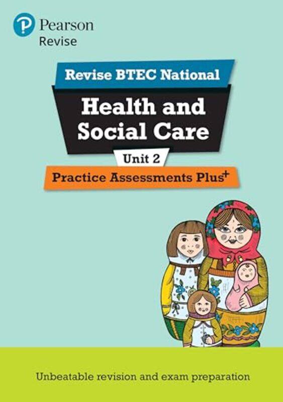 

Pearson REVISE BTEC National Health and Social Care Practice Plus U2 for 2025 exams by Lara E Fielding-Paperback